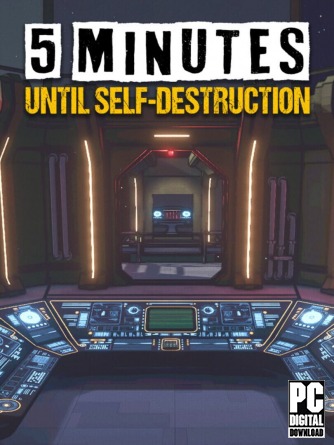 5 Minutes Until Self-Destruction  