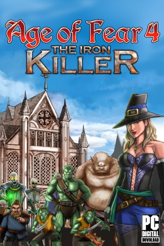Age of Fear 4: The Iron Killer  