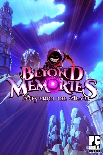 Beyond Memories  Tales of the Heart  
