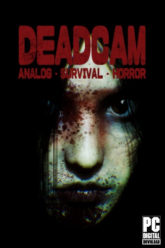 DEADCAM | ANALOG  SURVIVAL  HORROR  