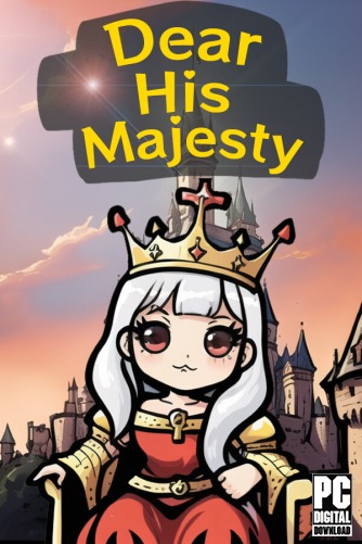 Dear His Majesty скачать торрентом