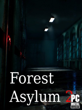 Forest Asylum 2  