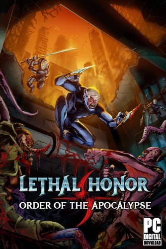 Lethal Honor - Order of the Apocalypse  