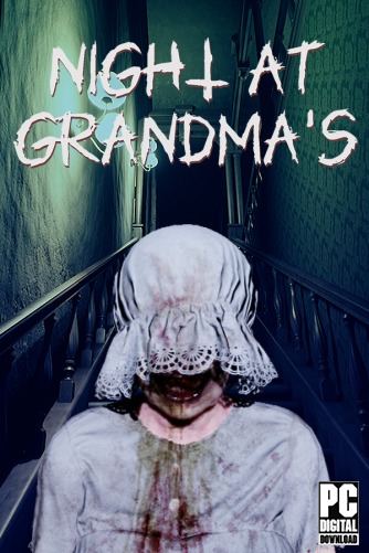 Night at Grandma's  