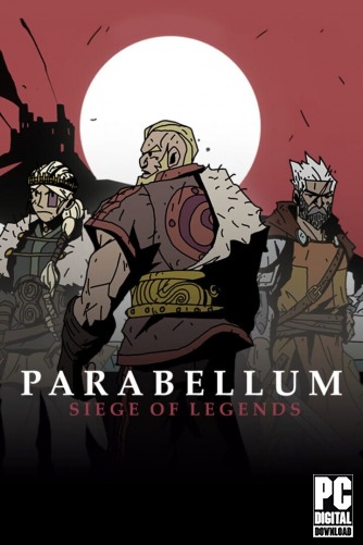 Parabellum: Siege Of Legends  