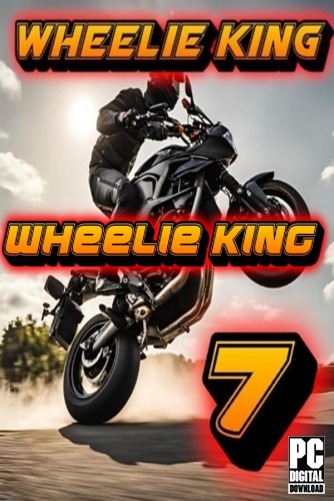 Wheelie King 7 - Motorbike simulator 3D скачать торрентом