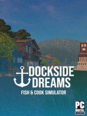 Dockside Dreams  Fish & Cook Simulator
