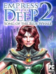 Empress Of The Deep 2: Song Of The Blue Whale