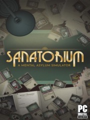 Sanatorium - A Mental Asylum Simulator