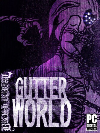 Brush Burial: Gutter World  