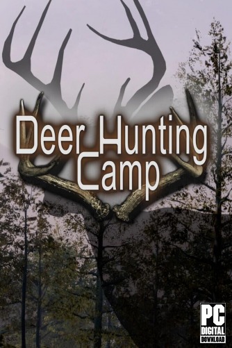 Deer Hunting Camp  