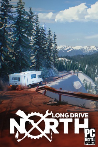 Long Drive North: Co-Op RV Simulator  