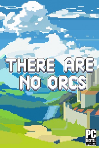 There Are No Orcs  
