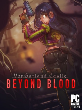 VonGarland Castle : Beyond Blood  